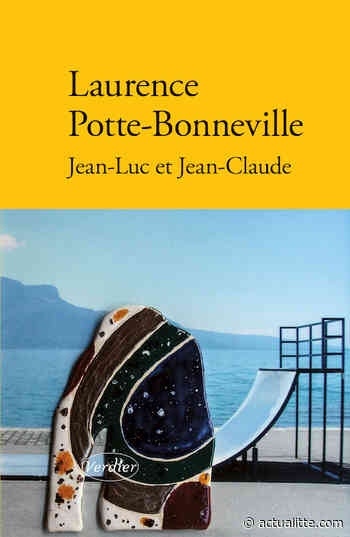 Jean-Luc et Jean-Claude de Laurence Potte-Bonneville - ActuaLitté