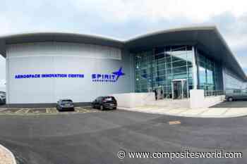 Hexcel joins in collaborative innovations at new Spirit AeroSystems Aerospace Innovation Centre - CompositesWorld