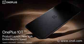 OnePlus 10T Will Be Announced on Aug. 3     - CNET