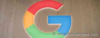 Google Dodges Consumer Privacy Lawsuit Over Android App Tracking - Bloomberg Law