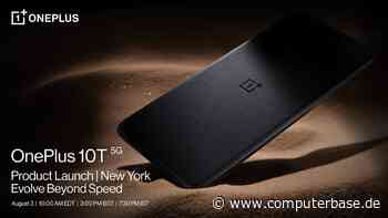 Event: OnePlus 10T und OxygenOS 13 für 3. August angesetzt [Notiz]