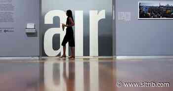 In 'Air' exhibition, 16 artists try to connect people to pollution - Salt Lake Tribune