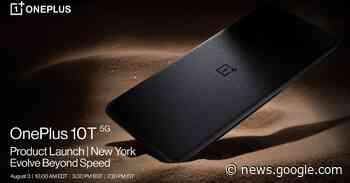 The OnePlus 10T will launch August 3rd - The Verge