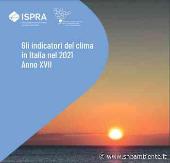 Clima in Italia nel 2021: il Rapporto Ispra - AmbienteInforma
