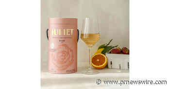 NEW LUXURY WINE BRAND, JULIET, LAUNCHES WITH SUSTAINABILITY AT THE FOREFRONT