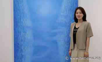 A North Korean defector blazes her own trail as an artist in Seoul: Interview - NK News