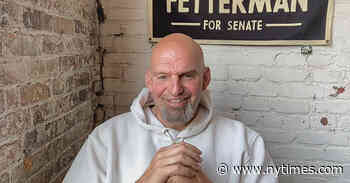 Fetterman Hopes to Return to Senate Campaign Trail Soon, He Says in New Interview - The New York Times