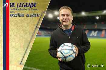 Le XI de légende du Stade Malherbe Caen par... Aristide Olivier - Sport à Caen