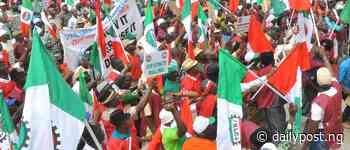 Rivers govt warns workers against joining planned nationwide protest by NLC - Daily Post Nigeria