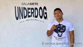 Son los últimos días de Underdog del fotógrafo Gilbert Ruiz Olmos - Quadratín Oaxaca