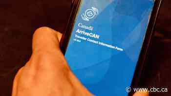 Ottawa admits some travellers were incorrectly told to quarantine due to ArriveCAN app glitch - CBC News