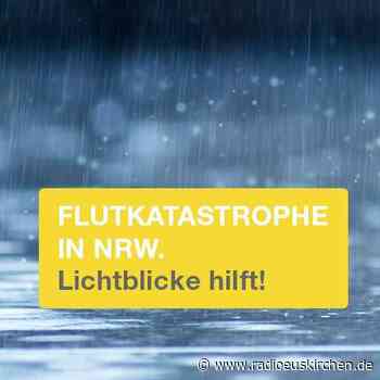 Flutspenden: 13 Millionen Euro für Aktion Lichtblicke - radioeuskirchen.de