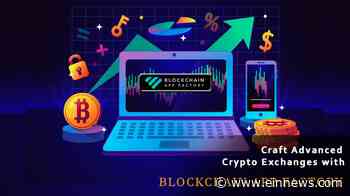 Blockchain App Factory’s Excels in White Label Cryptocurrency Exchange Development with Its Exemplary - EIN News