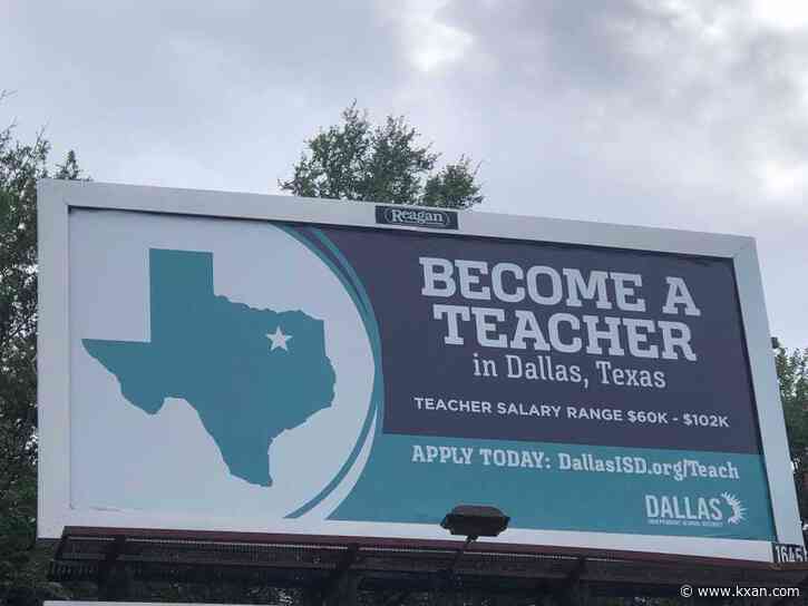 Dallas ISD places billboards in Austin to recruit new teachers
