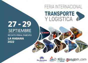 Cuba announces International Transport and Logistics Fair - Prensa Latina