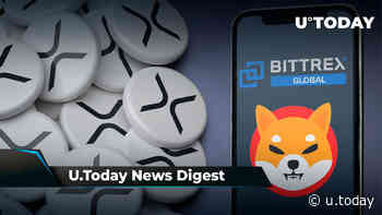 BTC Analysts Predicts “Big Short Squeeze,” SHIB Gets Listed by Bittrex, Jed McCaleb Keeps His Last 5 Million XRP to Himself: Crypto News Digest by U.Today - U.Today