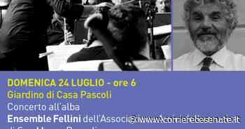 Concerto all'alba nel giardino di Casa Pascoli - Corriere Cesenate