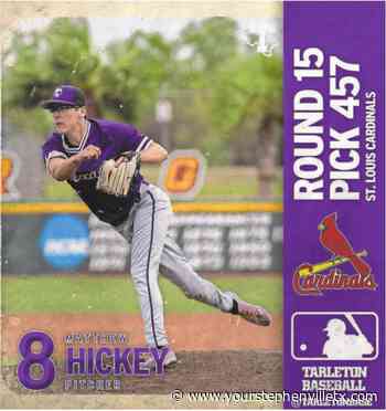St. Louis Cardinals select Tarleton’s Hickey in MLB draft - Stephenville Empire-Tribune