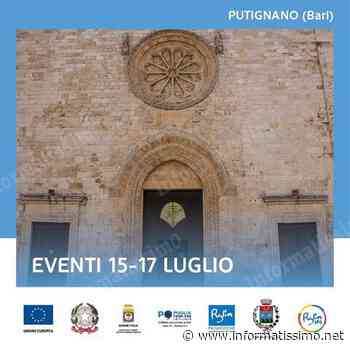 Piccoli appuntamenti d'estate anche a Putignano - Putignano Informatissimo