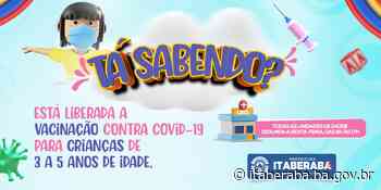 Itaberaba começa vacinar crianças de 3 a 5 anos contra a Covid-19 - Prefeitura de Itaberaba (.gov)