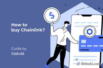 How to Buy Chainlink (LINK)? | Step-by-Step Crypto Guide - Finbold - Finance in Bold
