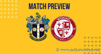 Sutton v Woking preview and match arrangements - Sutton United