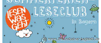 Traunstein: Sommerferien-Leseclub in der Stadtbücherei Traunstein - Traunsteiner Tagblatt