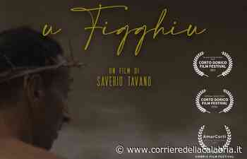 "U figghiu” di Tavano miglior opera prima al "Pop corn festival del corto" - Corriere della Calabria