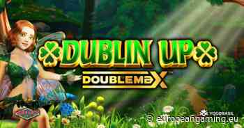 Yggdrasil and Reflex Gaming roll out Emerald Isle-inspired hit, Dublin Up DoubleMAX ™ - European Gaming Industry News