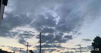 Milton Forecast for Monday, July 25th | FM101 Milton Now - miltonnow.ca