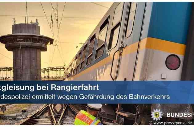 Bundespolizeidirektion München: Entgleisung bei Rangierfahrt
