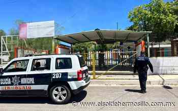 Policía Municipal vigila 81 escuelas de Hermosillo - El Sol de Hermosillo