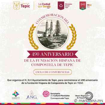 Cumple hoy Tepic 490 años - Meridiano.mx