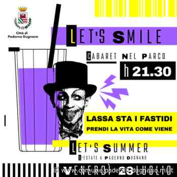 Let's smile. Appuntamento venerdì 29 luglio – Città di Paderno Dugnano - Comune di Paderno Dugnano