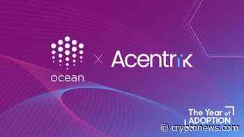Acentrik, a Decentralized Data Marketplace for Enterprises, Built on Ocean Protocol — is Now in Enterprise Release - Cryptonews