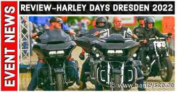 Review - Harley Days Dresden 2022 - HARLEYSITE.DE - Harleysite
