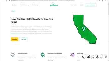 Oak Fire: GoFundMe sets up verified hub for fundraisers