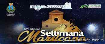 AVEZZANO - INIZIO DELLA XXV EDIZIONE DELLA SETTIMANA MARSICANA - MarsicaWeb