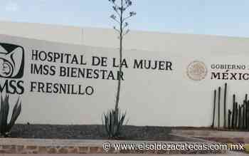 Entraría ya en funcionamiento el Hospital de la Mujer de Fresnillo - El Sol de Zacatecas