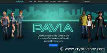 Cardano ($ADA) Powered Metaverse 'Pavia' Announces Details About Upcoming Updates - CryptoGlobe