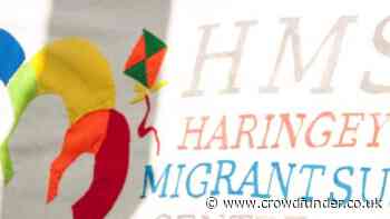 Help Haringey Migrant Support Centre - a Charities crowdfunding project in London by Haringey Migrant Support Centre - Crowdfunder UK