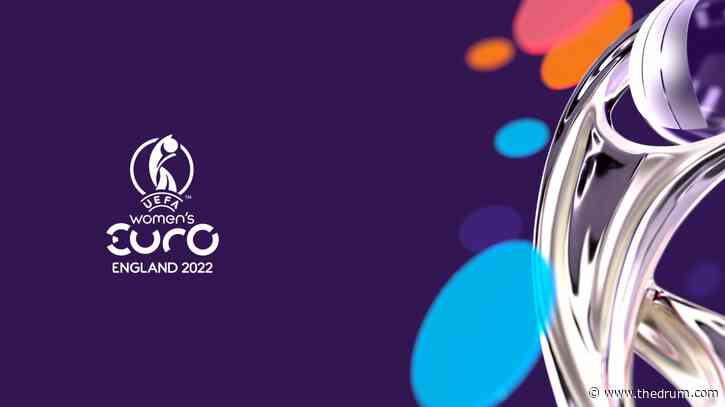 How The Works rebranded Uefa’s Women’s Euros