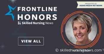 Frontline Honors: Mary Baker, Advocate Aurora Health - Skilled Nursing News