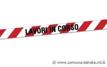 Cantieri in via Mengato e Lamarmora - Comune di Lainate