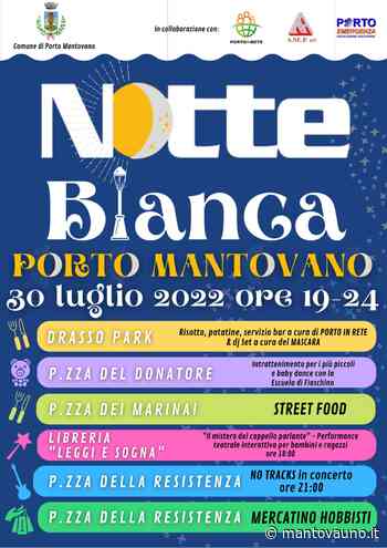 Domani la notte bianca di Porto Mantovano - Mantovauno.it