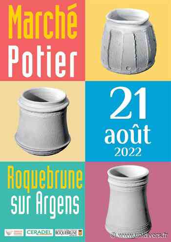 Marché Potier de Roquebrune sur Argens Place Alfred Perrin au vieux village 83520 Roquebrune-Sur-Argens dimanche 21 août 2022 - Unidivers