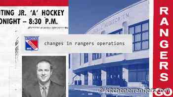 Rangers make staffing changes in Operations – Kitchener Rangers - kitchenerrangers.com