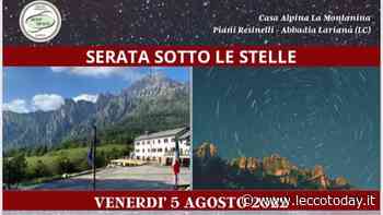 Una suggestiva serata sotto le stelle ai Piani Resinelli - LeccoToday