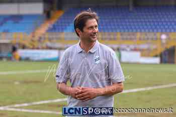 VIDEO Serie C | Calcio Lecco, Tacchinardi: «Servono 5 giocatori» - Lecco Channel News
