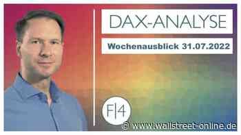 DAX-Wochenplan: DAX-Woche positiv trotz US-Rezession und Zinsanhebung der FED
